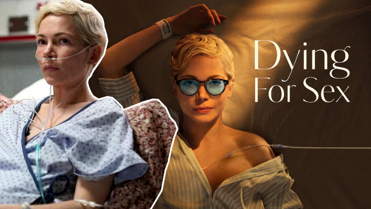 Michelle Williams es la protagonista de 'Dying of sex'