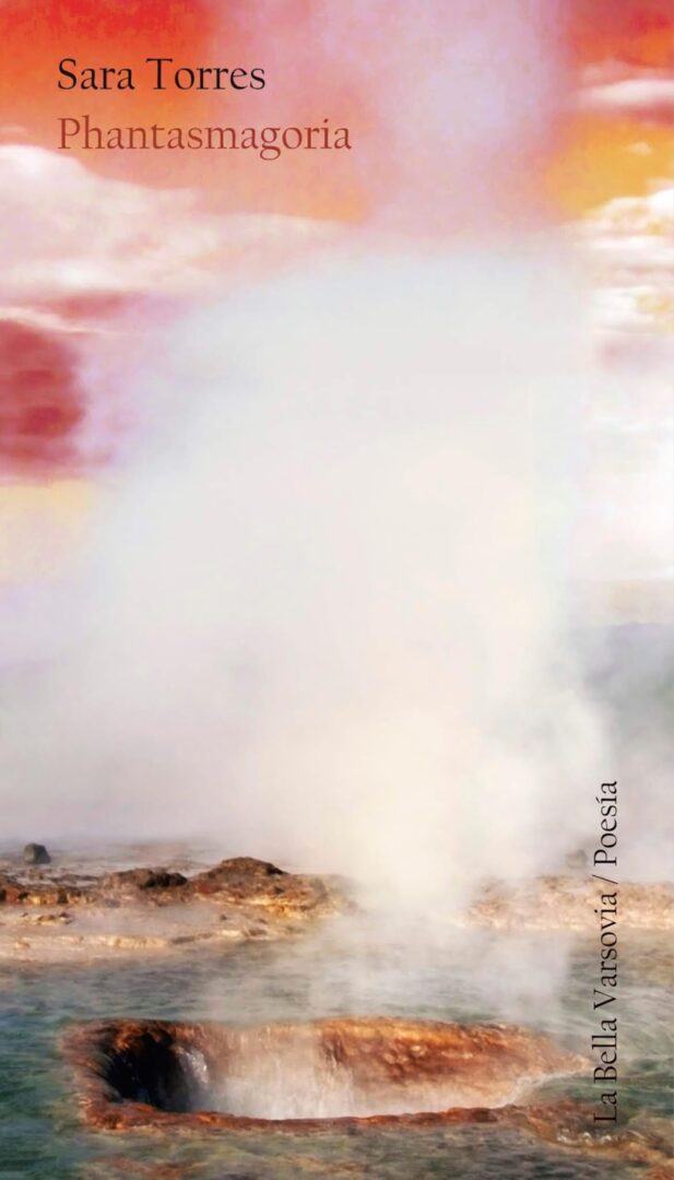 'Phantasmagoria', poemario de Sara Torres