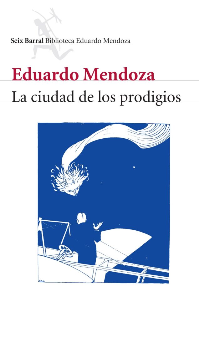 La ciudad de los prodigios - Cultura La ciudad de los prodigios - Cultura