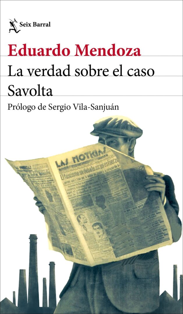Los 5 mejores libros de Eduardo Mendoza para descubrir su obra Los 5 mejores libros de Eduardo Mendoza para descubrir su obra