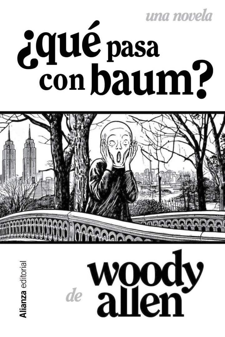Portada de la novela '¿Qué pasa con Baum?' de Woody Allen