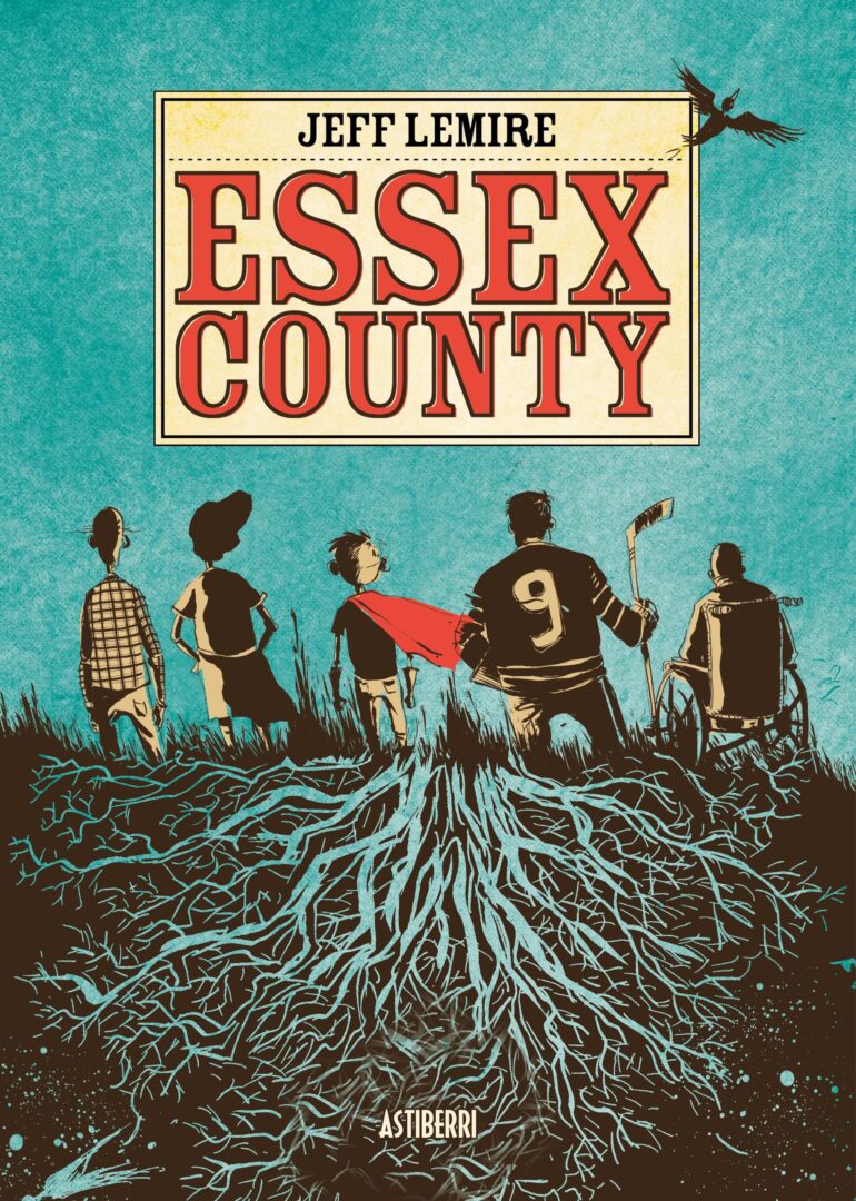 Novela gráfica rural imperdible, Essex County Novela gráfica rural imperdible, Essex County