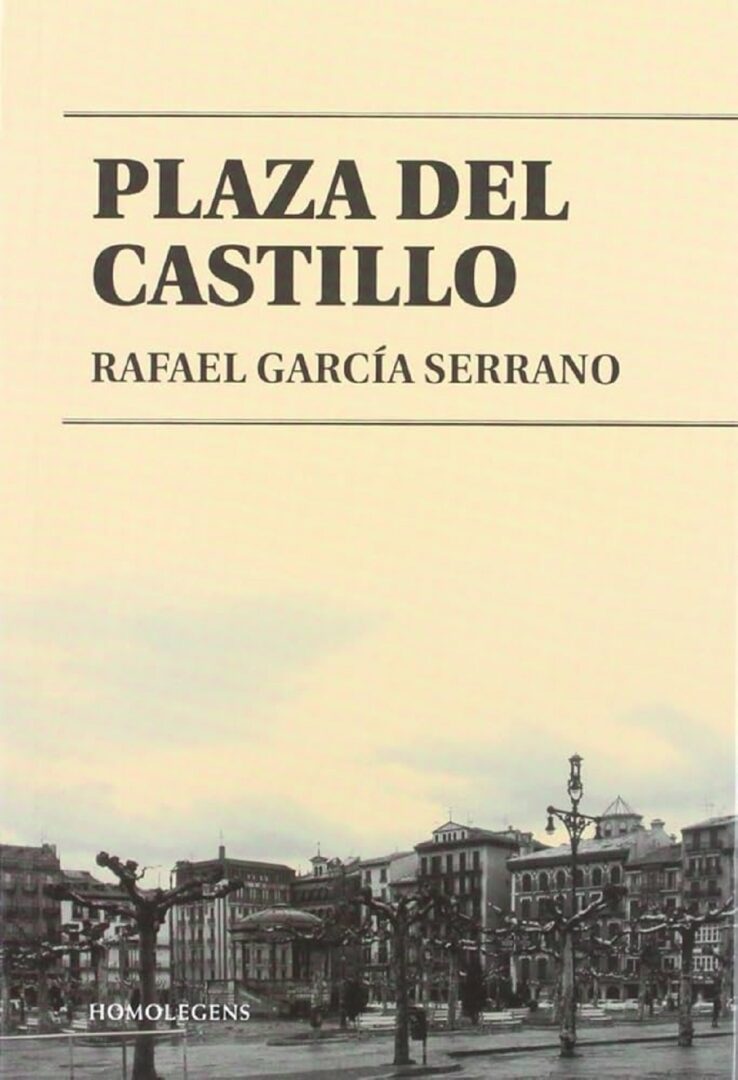 Plaza del Castillo - Recomendaciones de novela histórica Plaza del Castillo - Recomendaciones de novela histórica