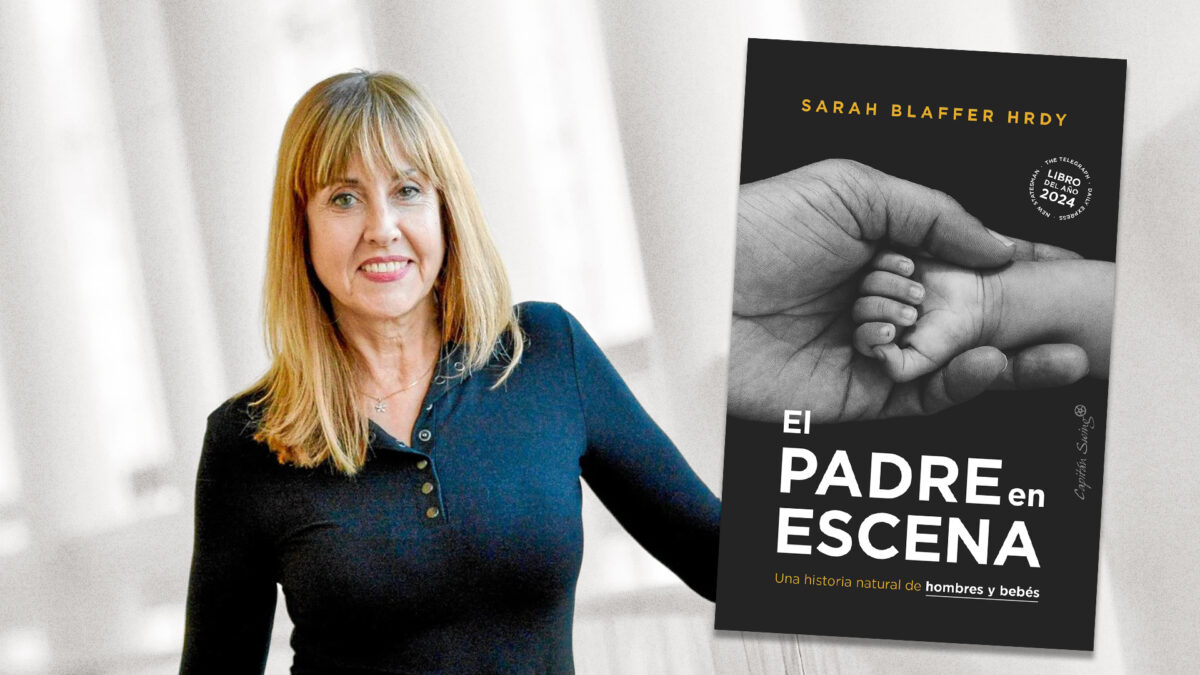 Teresa Giménez Barbat recomienda 'El padre en escena', de Sarah Blaffer Hrdy