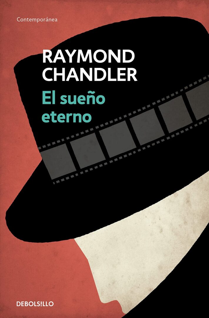 El sueño eterno - Las mejores novelas negras El sueño eterno - Las mejores novelas negras