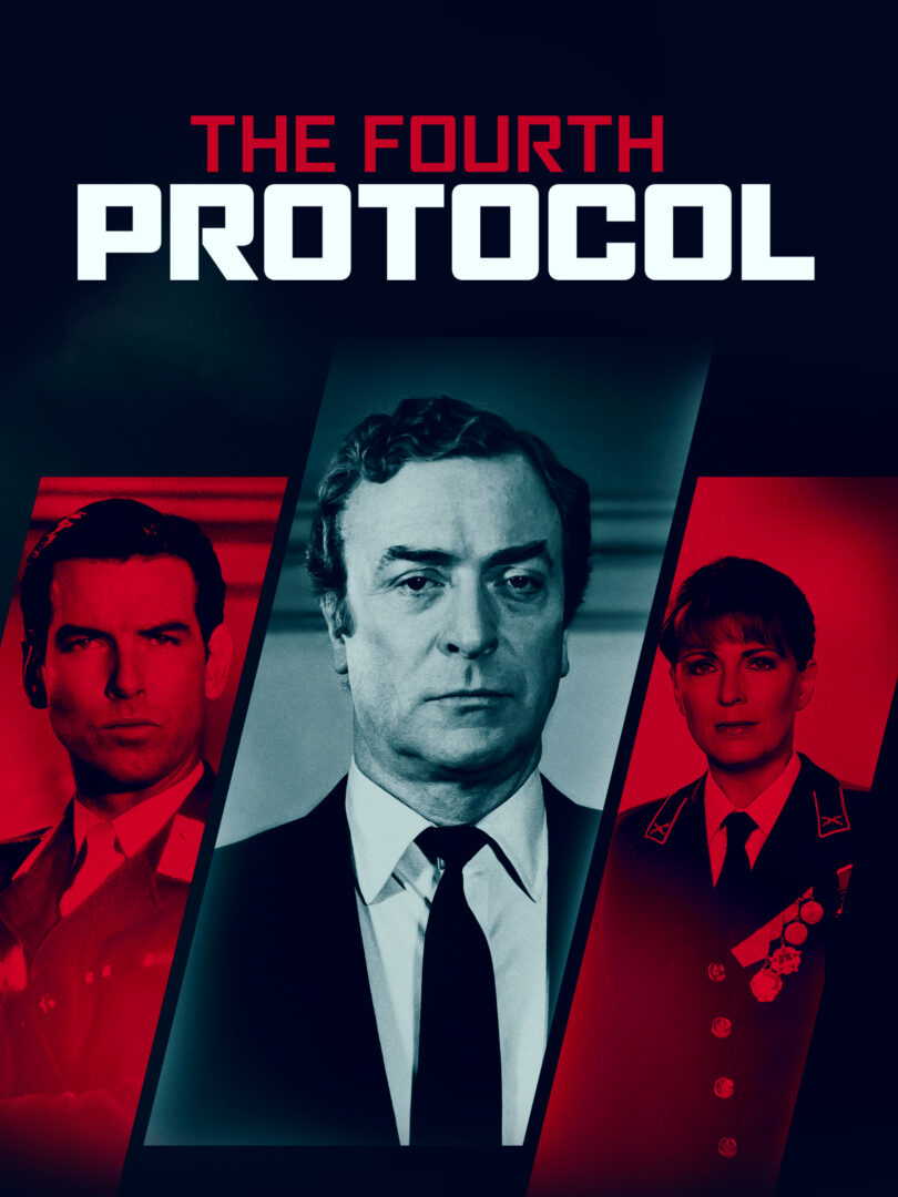 'The fourth protcol' (1987), película que adapta la novela homónima de Frederick Forsyth, protagonizada por Michael Caine y Pierce Brosnan