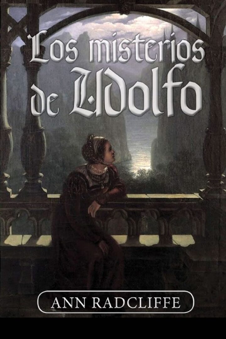 Los misterios de Udolfo - Cultura Los misterios de Udolfo - Cultura
