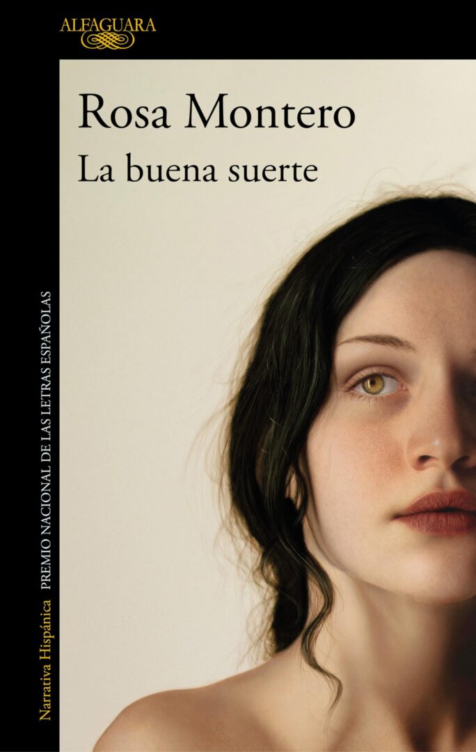'La buena suerte', libro de Rosa Montero