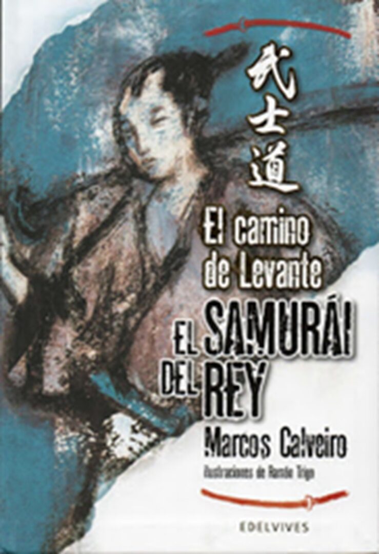 El samurái del rey - Mejores novelas históricas El samurái del rey - Mejores novelas históricas