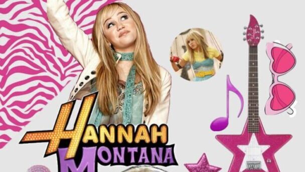 Hannah Montana