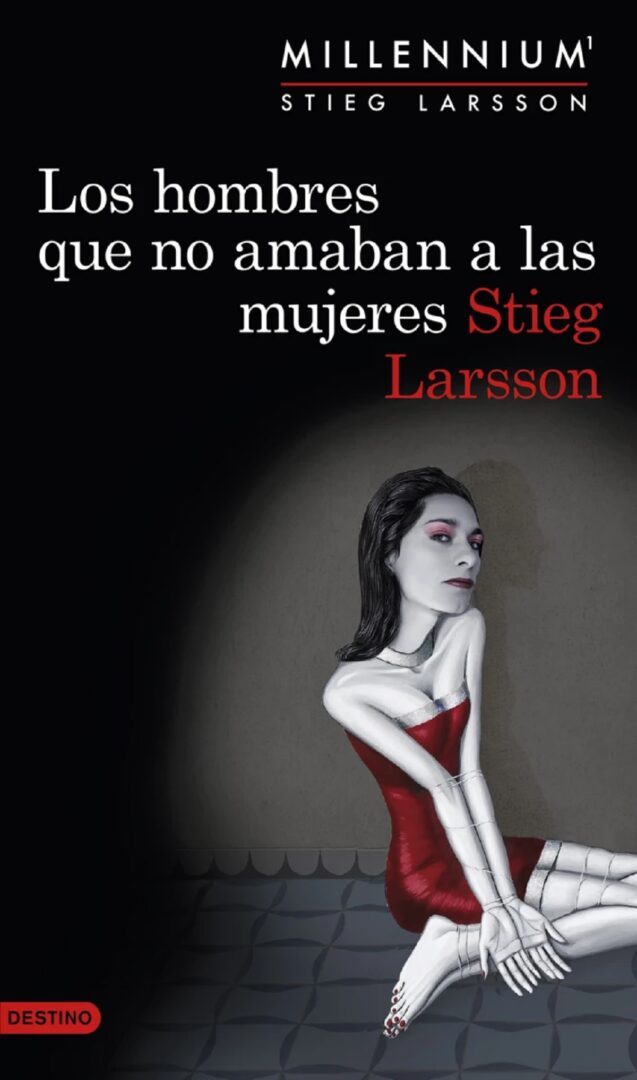 Los hombres que no amaban a las mujeres - Mejores novelas thriller Los hombres que no amaban a las mujeres - Mejores novelas thriller