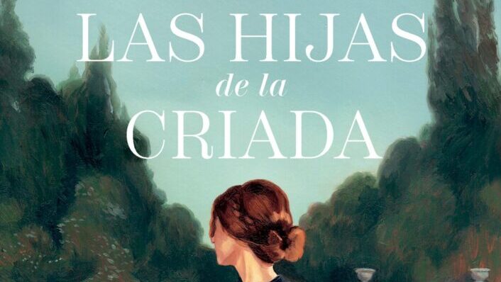 Las hijas de la criada